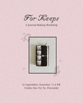 For Keeps: A Journal Making Workshop