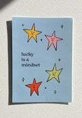 Lucky is a Mindset - A5 Art Print